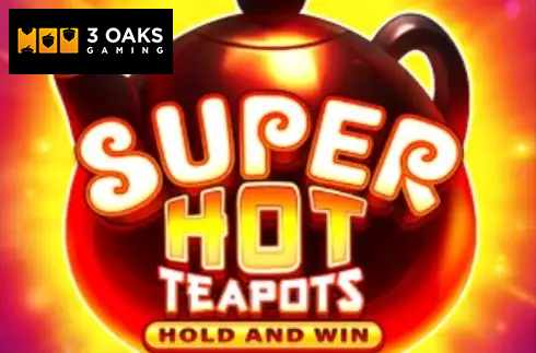 Super Hot Teapots